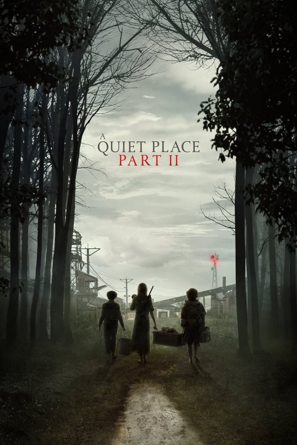 Quiet Place II, A